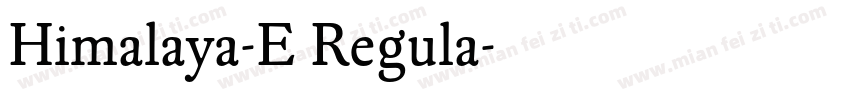 Himalaya-E Regula字体转换